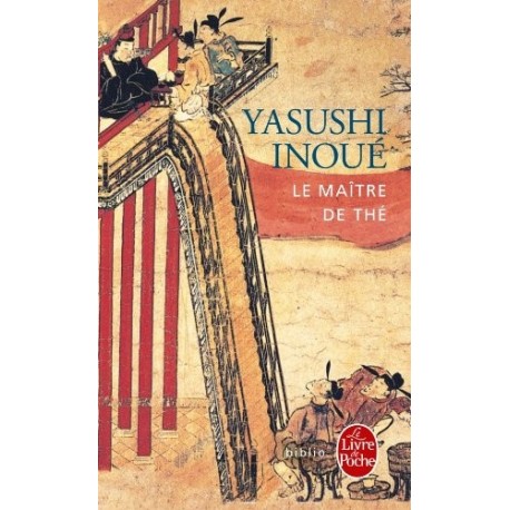 Le Maître de thé - Yasushi Inoué