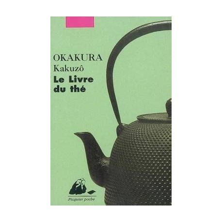 Le livre du thé Okakura 